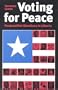 Voting for Peace: Postconflict Elections in Liberia (Studies in Foreign Policy)