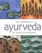 The Handbook of Ayurveda
