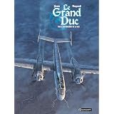 Le Grand Duc, tome 1 : Les sorci�res de la nuitpar Yann