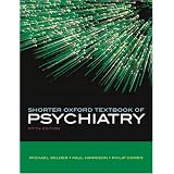 ShorterOxfordTextbookofPsychiatry,FifthEdition