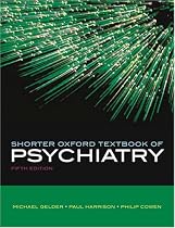 Shorter Oxford Textbook of Psychiatry