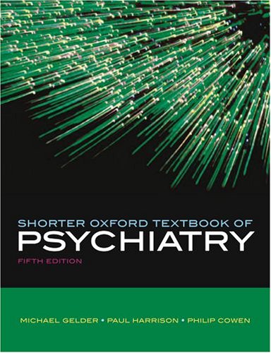 City Travel Guides Discounted  Books : Shorter Oxford Textbook of Psychiatry (Oxford Textbook)