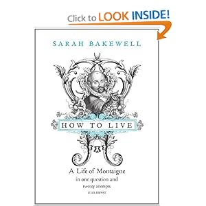 How to Live - Sarah Bakewell
