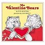 The Valentine Bears