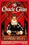 The Oracle Glass: A Novel