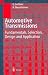 Automotive Transmissions: Fundamentals, Selection, Design and Application