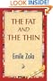 The Fat and the Thin