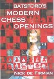 Batsford's Modern Chess Openings (Batsford Chess Book) by Walter Korn,Nick De Firmian