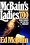McBain's Ladies Too (The 87th Precinct Novels)