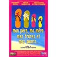 Mon p�re, ma m�re, mes fr�res et mes soeurs