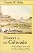 Disaster At The Colorado: Beale's Wagon Road and the First Emigrant Party