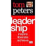 Tom Peters Essentials Leadership inspire, liberate, achieve book cover