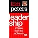 Tom Peters Essentials: Leadership