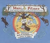 Mani & Pitouee: The True Legend Of Sleeping Bear Dunes