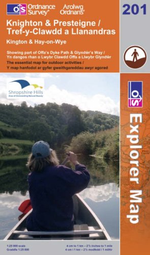 Knighton and Presteigne Tref-y-clawdd a Dyffryn Elan (Explorer Maps) (OS Explorer Map)