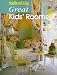 Ideas
for
Great
Kids'
Rooms
(Nijhoff
International
Philosophy
Studies
Series)