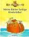 Kinderschatz. Meine kleine farbige Kinderbibel. ( Ab 5 J.).