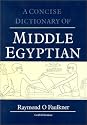 Concise Dictionary of Middle Egyptian (Egyptology: Griffith Institute)