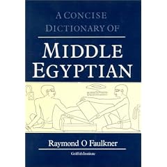 Concise Dictionary of Middle Egyptian (Egyptology: Griffith Institute)
