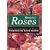 Botanica's Roses: The Encyclopedia of Roses
