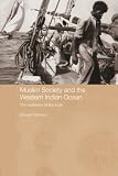 Muslim society and the western Indian Ocean : the seafarers of Kachchh