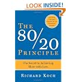 The 80/20 Principle: The Secret to Achieving More with Less