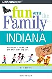 Fun with the Family Indiana, 5th (Fun with the Family Series)