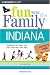 Fun with the Family Indiana, 5th (Fun with the Family Series)