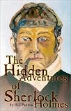 The Hidden Adventures of Sherlock Holmes