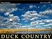 Book Duck Country: A Celebration of America's Favorite Waterfowl
