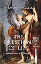 The Questions of Life: An Invitation to Philosophy