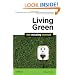 Living Green: The Missing Manual