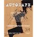 Autodafe: Vol 3-4: A Manual for Intellectural Survival (Intl Parliament of Writers)