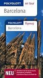 Barcelona - Polyglott on tour - Reisef&uuml;hrer - Robert M&ouml;ginger