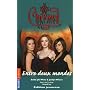 Charmed, Tome 20 : Entre deux mondes