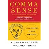 comma sense a fun damental guide to punctuation