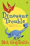 Dinosaur Trouble (Young Puffin Story Books)