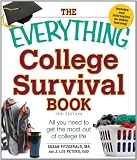 The Everything College Survival Book, 3rd Edition: All you need to get the most out of college life (Everything Series)
