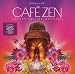 Zen Cafe-Cafe Zen