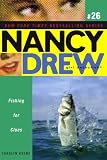 Fishing for Clues (Nancy Drew: Girl Detective (Aladdin))