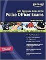 John Douglas's Guide to the Police Officer Exams (John Douglas's Guide to the Police Officer Exam) (Paperback)