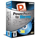 PowerPoint to Blu-Ray (パワーポイント トゥ ブルーレイ)
