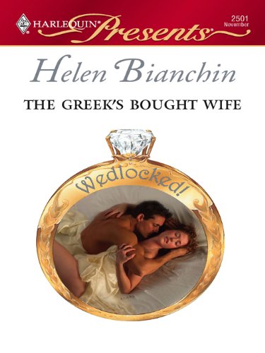 The Greek's Bought Wife (Wedlocked!)