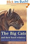 Big Cats and Their Fossil Relatives:...