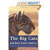 The Big Cats and Their Fossil Relatives