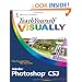 Teach Yourself VISUALLY Adobe Photoshop CS3 (Teach Yourself VISUALLY (Tech))