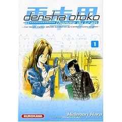 Densha Otoko, Tome 1 : L'homme du train