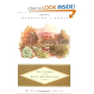 The Summer of the Great-Grandmother (Crosswicks Journal, Book 2) Madeleine L'Engle
