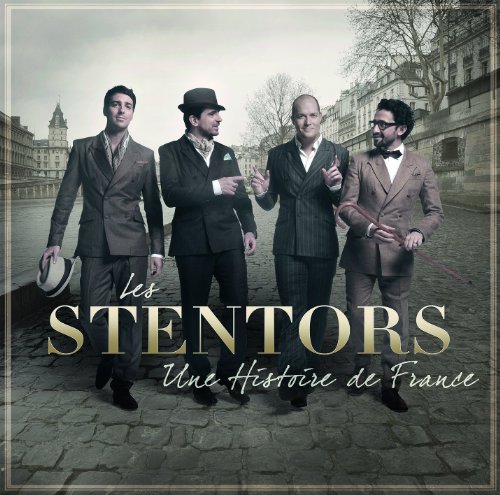 Les Stentors - Une histoire de France - Zortam Music