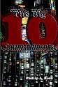 The Big Ten: A Study Of The Ten Commandments